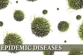 Epidemic diseases